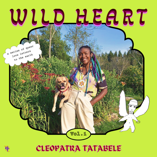 Wild Heart ♥  Vol 1  ♥ Cleopatra Tatabele